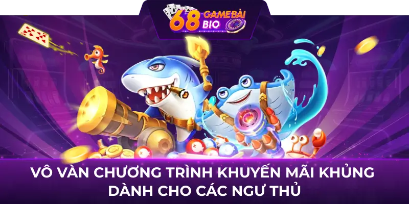 Vua cá rồng - cực phẩm đổi thưởng 3D top 1 năm 2024 3 Vô vàn chương trình khuyến mãi khủng dành cho các ngư thủ