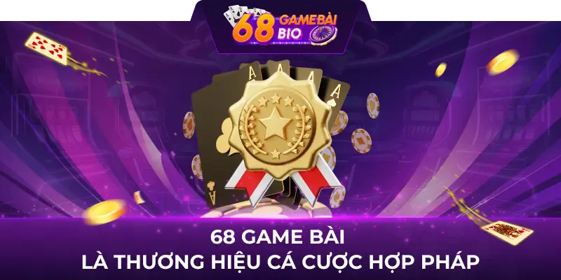 Ưu điểm 68 game bài - 5 tính năng tạo nên thương hiệu 1 68 game bài là thương hiệu cá cược hợp pháp